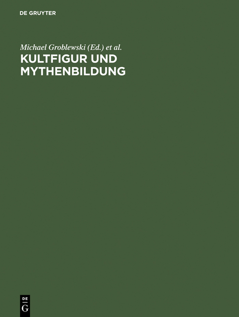 Kultfigur und Mythenbildung - 