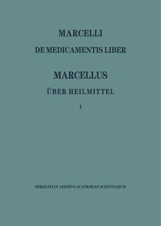 Marcellus – Über Heilmittel 1