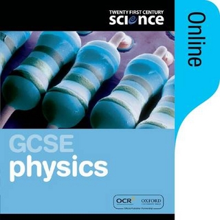 Twenty First Century Science GCSE Physics Online Student Book