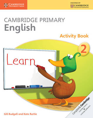 Cambridge Primary English Activity Book 2 - Gill Budgell, Kate Ruttle
