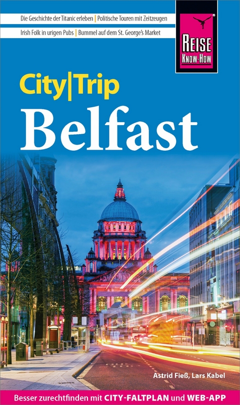 Reise Know-How CityTrip Belfast - Astrid Fie&szlig;, Lars Kabel