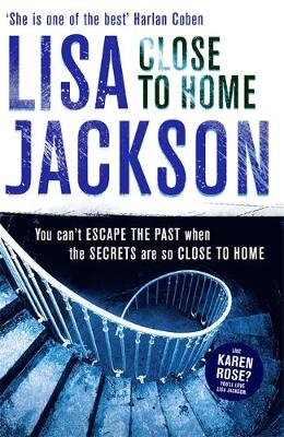 Close to Home - Lisa Jackson