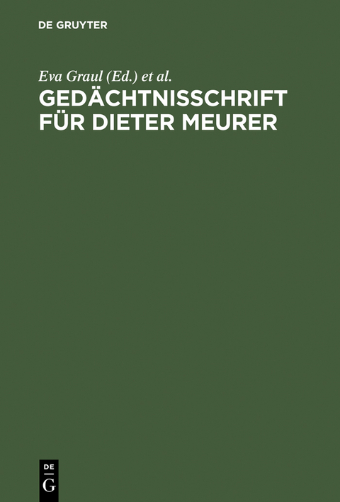 Ged&auml;chtnisschrift f&uuml;r Dieter Meurer - 