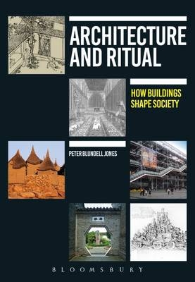 Architecture and Ritual -  Professor Peter Blundell Jones
