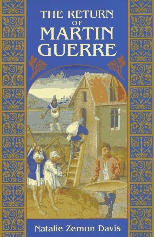 Return of Martin Guerre -  Natalie Zemon Davis,  Martin Guerre,  Arnault Du Tilh