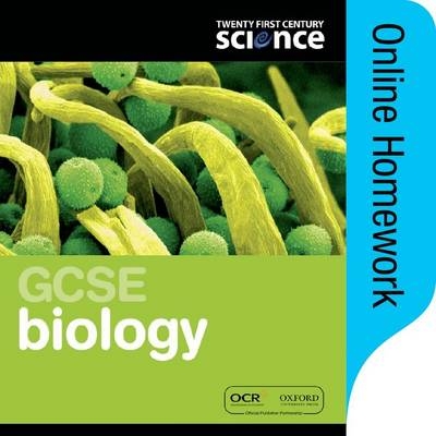 Twenty First Century Science Biology Online Homework -  Oxford