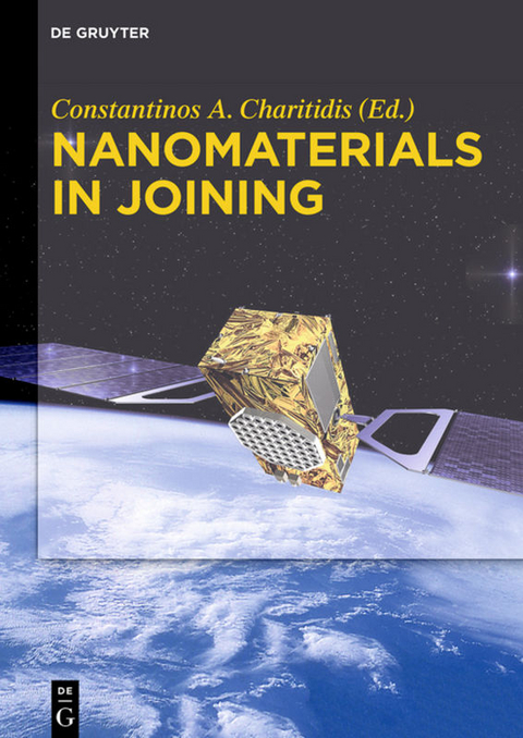 Nanomaterials in Joining - 