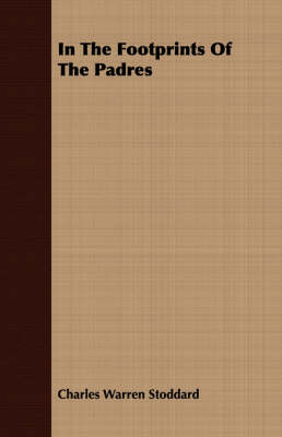 In The Footprints Of The Padres