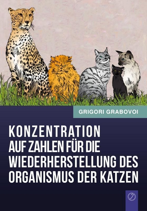 Konzentration auf Zahlen f&uuml;r die Wiederherstellung des Organismus der Katzen - Grigori Grabovoi
