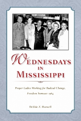Wednesdays in Mississippi - Debbie Z. Harwell