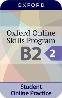 Oxford Online Skills Program: B2,: General English Bundle 2 - Access Code