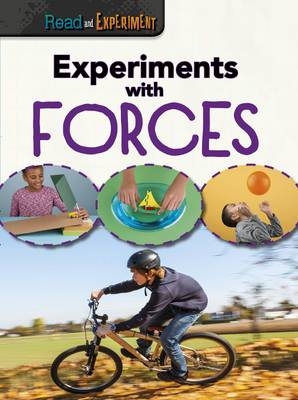 Experiments with Forces -  Isabel Thomas