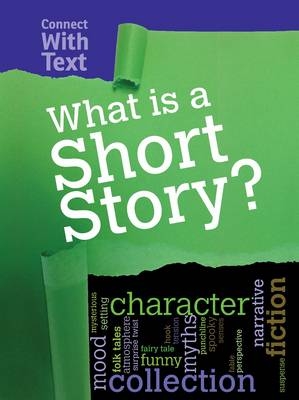 What is a Short Story? -  Charlotte Guillain