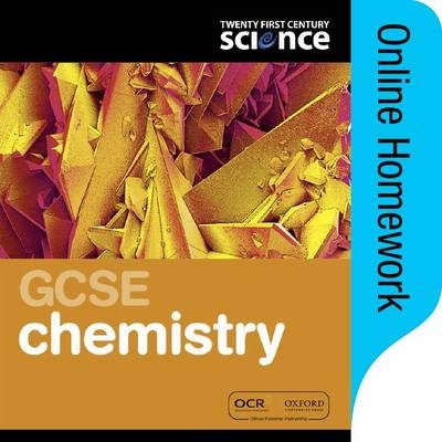 Twenty First Century Science Chemistry Online Homework -  Oxford