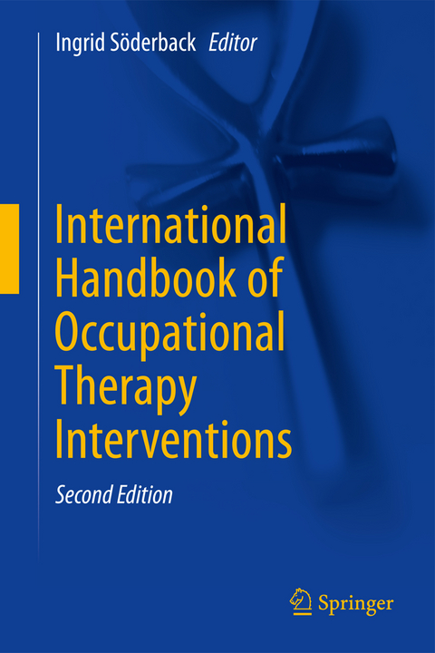 International Handbook of Occupational Therapy Interventions - 