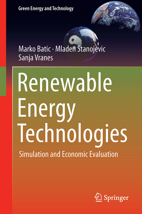 Renewable Energy Technologies - Marko Batic, Mladen Stanojevic, Sanja Vranes