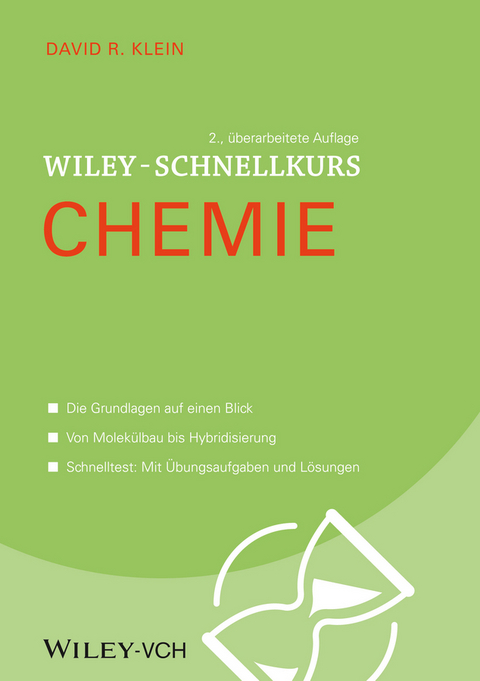 Wiley Schnellkurs Chemie - David R. Klein