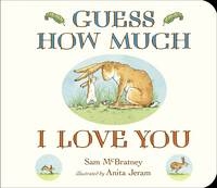 Guess How Much I Love You - Sam McBratney