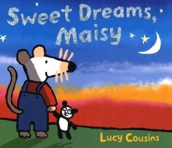 Sweet Dreams, Maisy -  Cousins Lucy