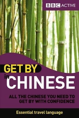 Get By in ChineseTravel Pack - Qian Kan, Xiaoning Wang, Jia Kan
