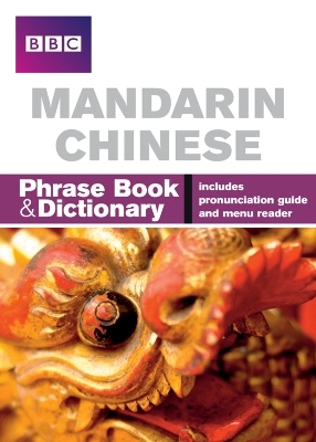 BBC Mandarin Chinese Phrasebook and Dictionary - Qian Kan