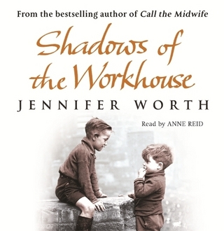 Shadows Of The Workhouse