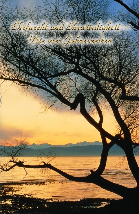 Ehrfurcht und Ehrw&uuml;rdigkeit - Erhard Georg Lang