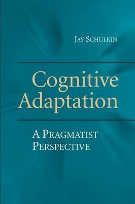 Cognitive Adaptation - Jay Schulkin
