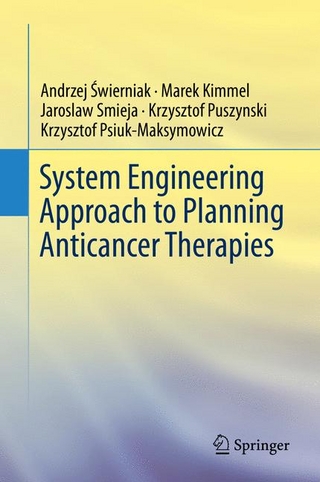 System Engineering Approach to Planning Anticancer Therapies