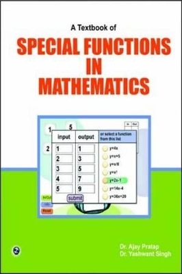 Textbook of Special Functions in Mathematics - Ajay Pratap Singh, Yashwant Singh