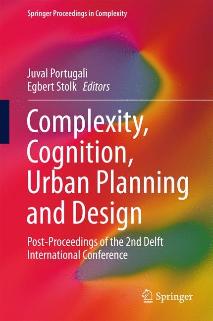 Complexity, Cognition, Urban Planning and Design - 