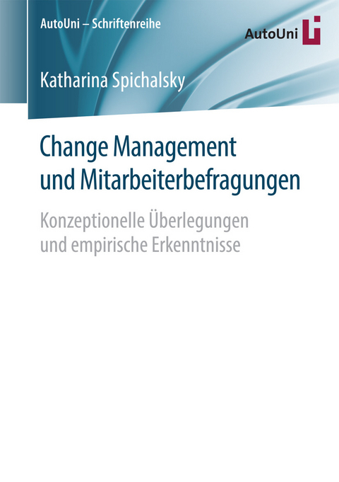 Change Management und Mitarbeiterbefragungen -  Katharina Spichalsky