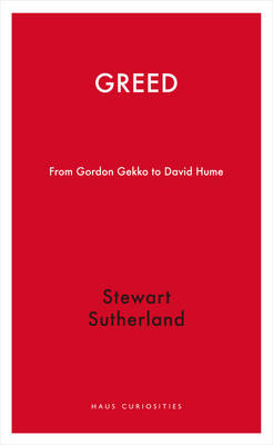 Greed -  Stewart Sutherland