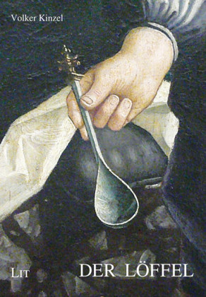 Der L&ouml;ffel - Volker Kinzel