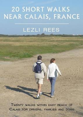 Short Walks Near Calais