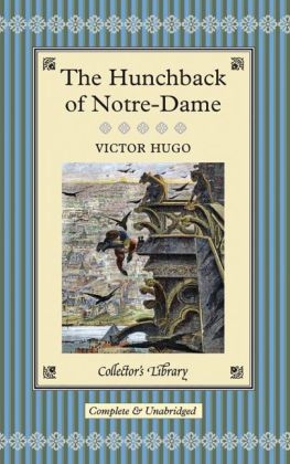 Hunchback of Notre-Dame -  Victor Hugo