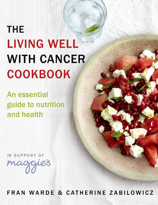 Living Well With Cancer Cookbook