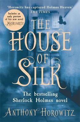 The House of Silk - Anthony Horowitz