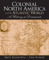 Colonial North America and the Atlantic World