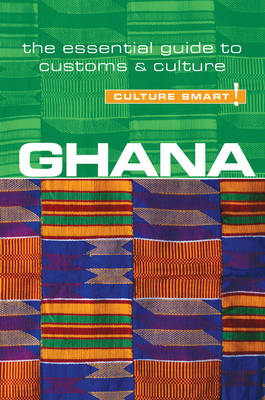 Ghana - Culture Smart!