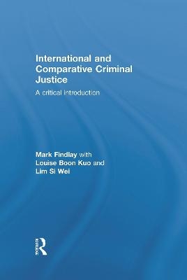International and Comparative Criminal Justice