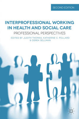 Interprofessional Working in Health and Social Care