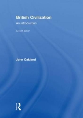 British Civilization - John Oakland