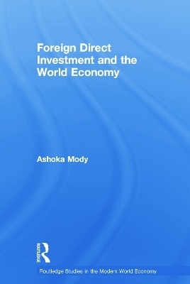 Foreign Direct Investment and the World Economy