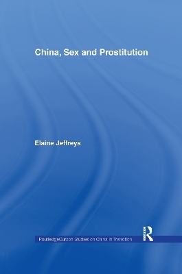 China, Sex and Prostitution - Elaine Jeffreys