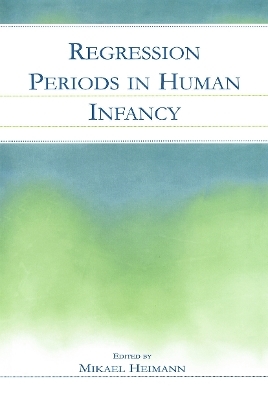 Regression Periods in Human infancy - 