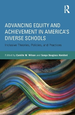 Advancing Equity and Achievement in America's Diverse Schools - 