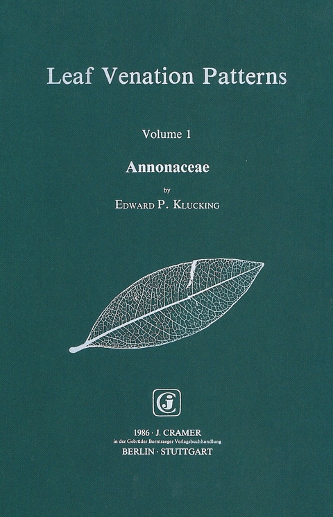 Leaf Venation Patterns / Annonaceae - Edward P Klucking