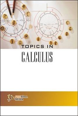 Topics in Calculus - Om P. Chug