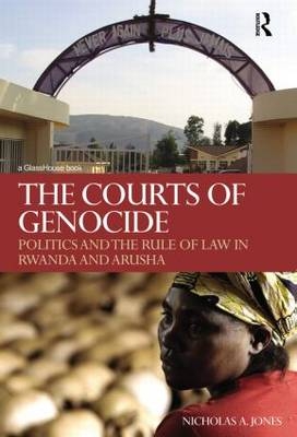 The Courts of Genocide